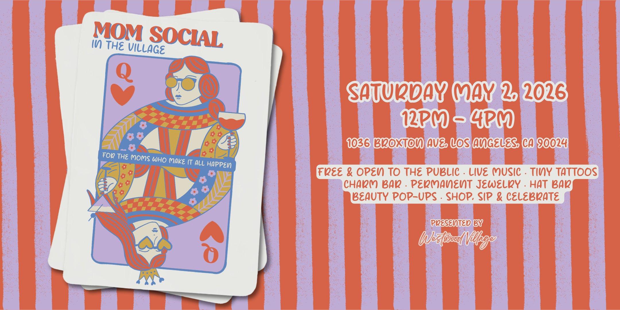 Mom Social in the Village!